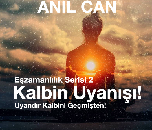 Kalbin uyanışı