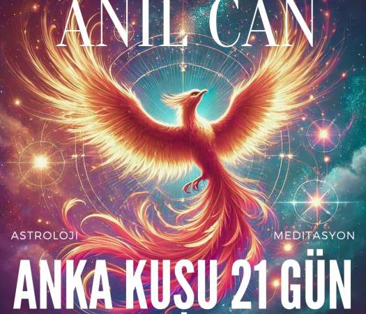 Anka Kuşu - 21 Gün - Mart 2025